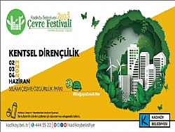 TÜRKİYE’NİN EN BÜYÜK ÇEVRE FESTİVALİ KADIKÖY’DE BAŞLIYOR
